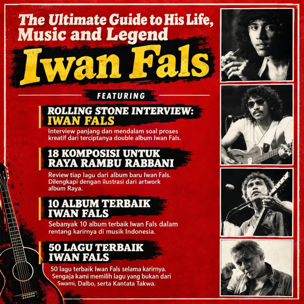 wawancara mendalam dari Rolling Stone mengenai proses kreatif album Iwan Fals